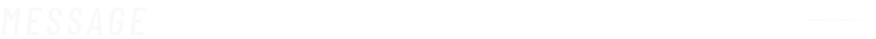 MESSAGE